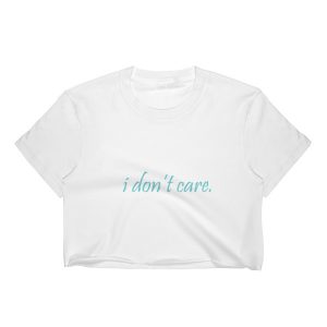 i don't care. (Blue)