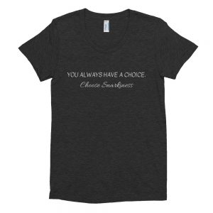 Choose Snarkiness