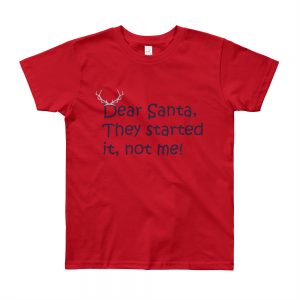 Dear Santa They started it