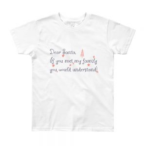 Dear Santa If you met my family